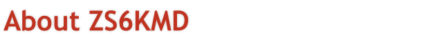 About ZS6KMD
