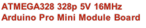 ATMEGA328 328p 5V 16MHz Arduino Pro Mini Module Board
