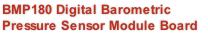 BMP180 Digital Barometric Pressure Sensor Module Board
